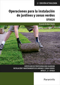 cp - operaciones para la instalacion de jardines y zonas verdes - uf0020 - Fernando Gil-Albert Velarde 