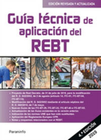 (4 ed) guia tecnica de aplicacion del rebt - reglamento electrotecnico para baja tension - Aa. Vv.