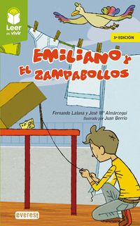 emiliano y el zampabollos - Fernando Lalana Josa