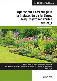 cp - operaciones basicas para la instalacion de jardines, parques y zonas verdes mf0521_1 - Fernando Gil-Albert Velarde