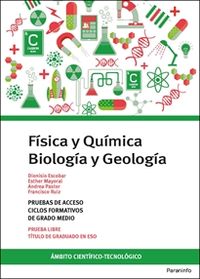 TEMARIO PRUEBAS DE ACCESO GM - BIOLOGIA Y GEOLOGIA. FISICA Y QUIMICA - AMBITO CIENTIFICO-TECNOLOGICO