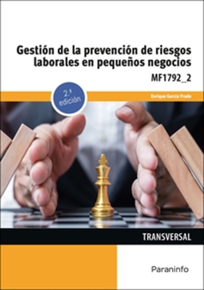 (2 ED) CP - GESTION DE LA PREVENCION DE RIESGOS LABORALES EN PEQUEÑOS NEGOCIOS (MF1792_2)
