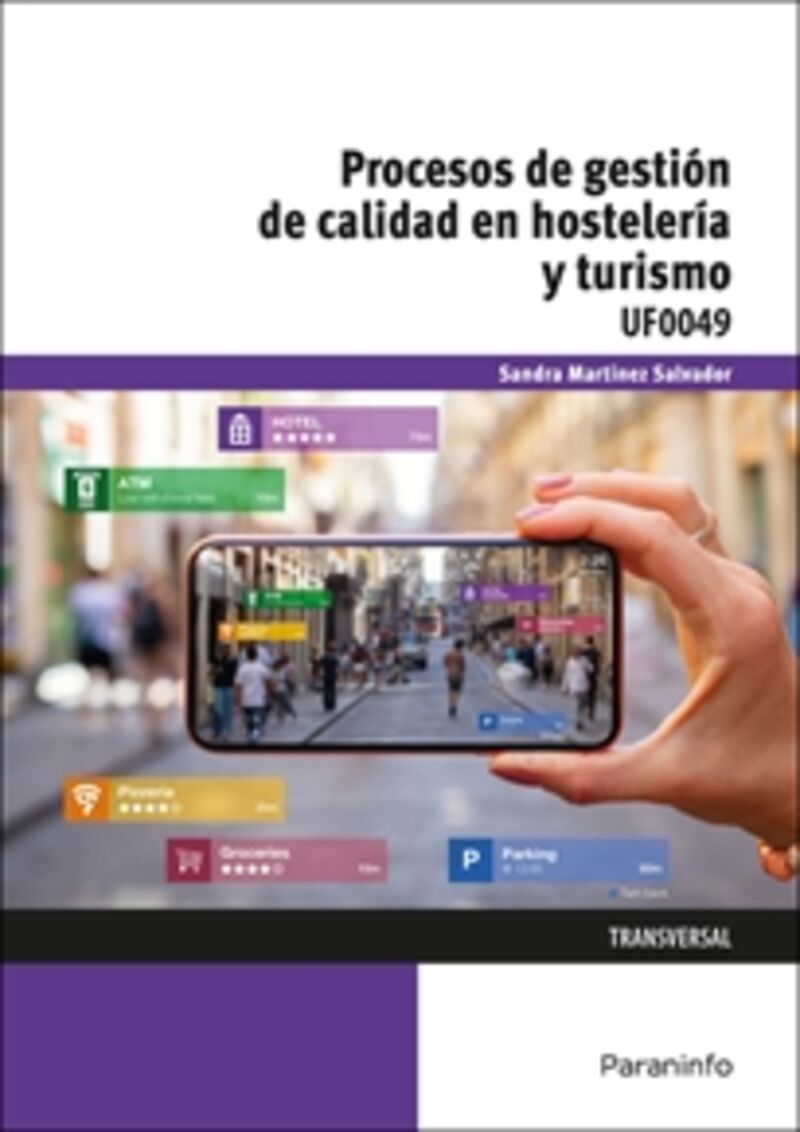 cp - procesos de gestion de la calidad en hosteleria y turismo (uf0049) - Sandra Martinez Salvador