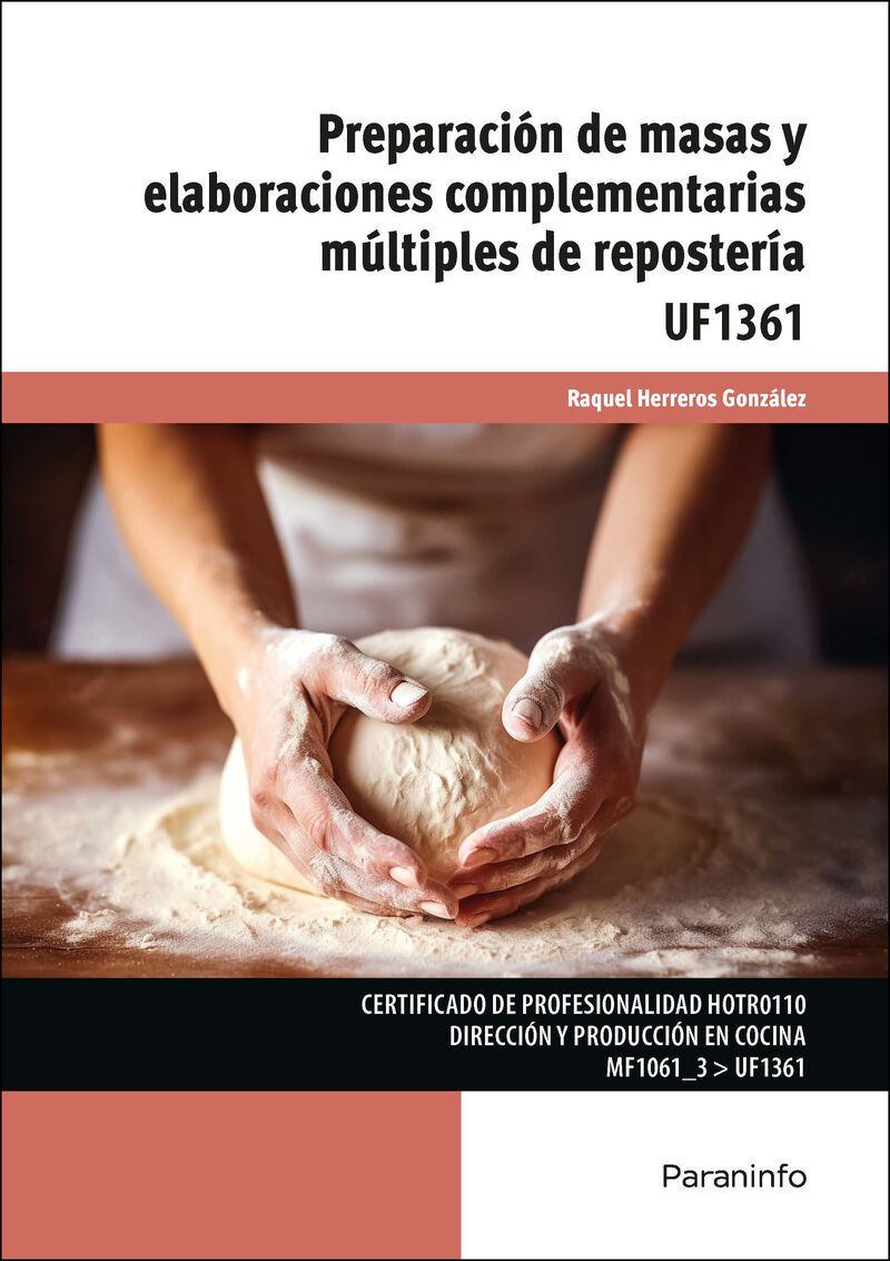 cp - preparacion de masas y elaboraciones complementarias multiples de reposteria (uf1361) - Raquel Herreros Gonzalez