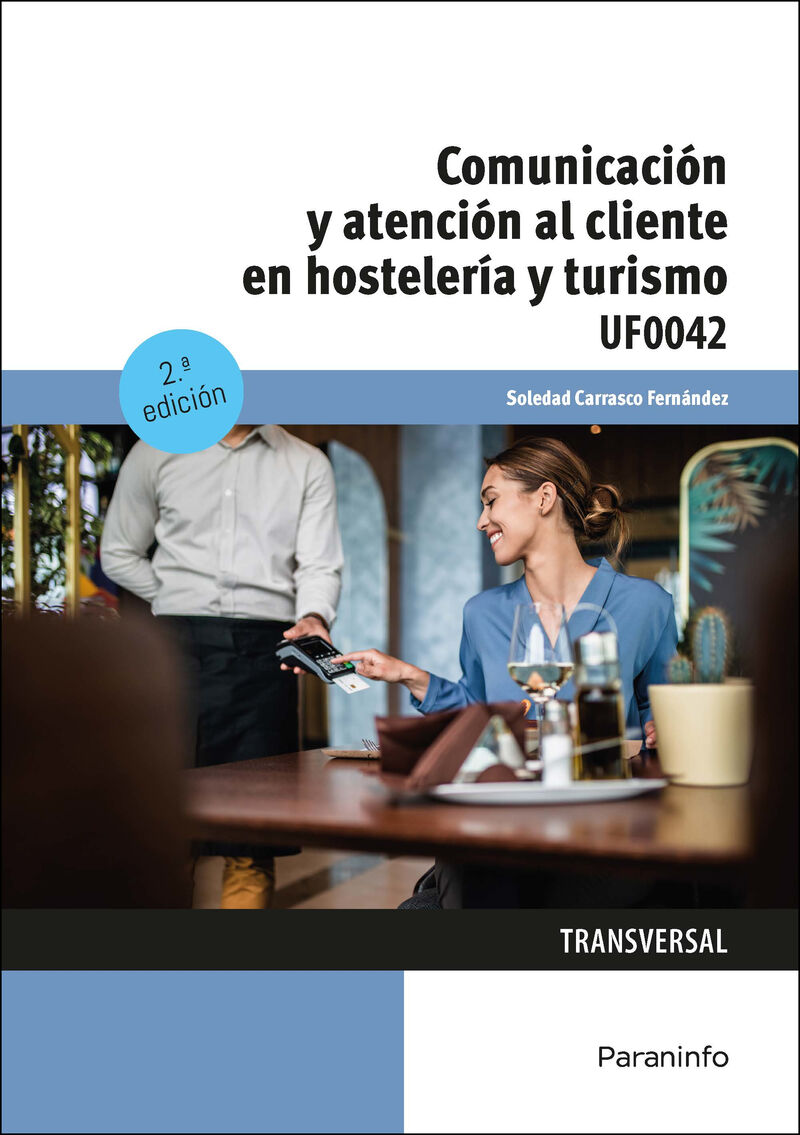 cp - comunicacion y atencion al cliente en hosteleria y turismo (uf0042) - Soledad Carrasco Fernandez
