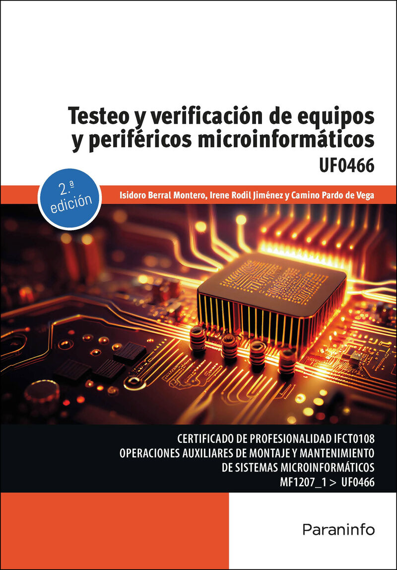 CP - TESTEO Y VERIFICACION DE EQUIPOS Y PERIFERICOS MICROINFORMATICOS (UF0466)