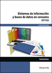 CP - SISTEMAS DE INFORMACION Y BASES DE DATOS EN CONSUMO - UF1755 - COMERCIO Y MARKETING