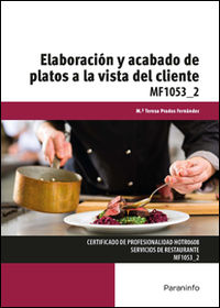 cp - elaboracion y acabado de platos a la vista del cliente - mf1053_2 - hosteleria y turismo - Mayte Prados Fernandez