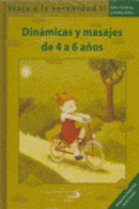 VIAJE A LA SERENIDAD II - DINAMICAS Y MASAJES DE 4 A 6 AÑOS (+CD)