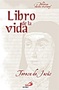 El libro de la vida - Santa Teresa De Jesus