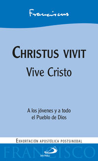christus vivit - vive cristo - a los jovenes y a todo el pueblo de dios - Papa Francisco