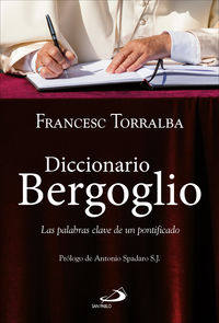 diccionario bergoglio - las palabras clave de un pontificado