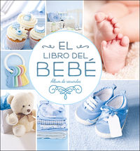 libro del bebe, el (azul nuevo) - album de recuerdos - Kate Cody