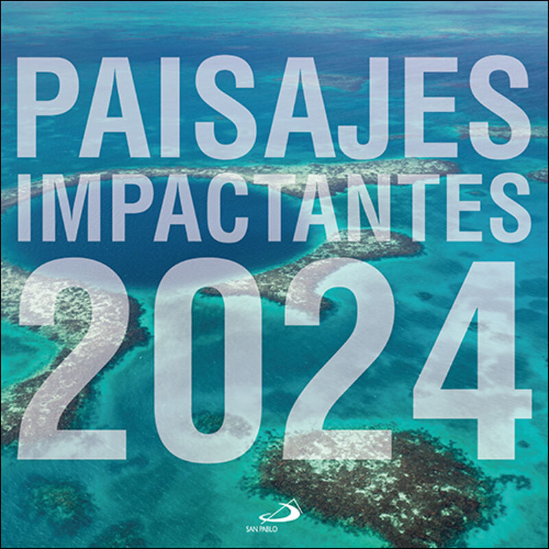 calendario 2024 - paisajes impactantes - Aa. Vv.