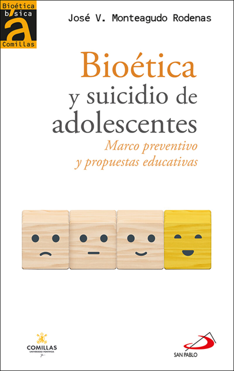 bioetica y suicidio de adolescentes - marco preventivo y propuestas educativas - Jose Vicente Monteagudo Rodenas