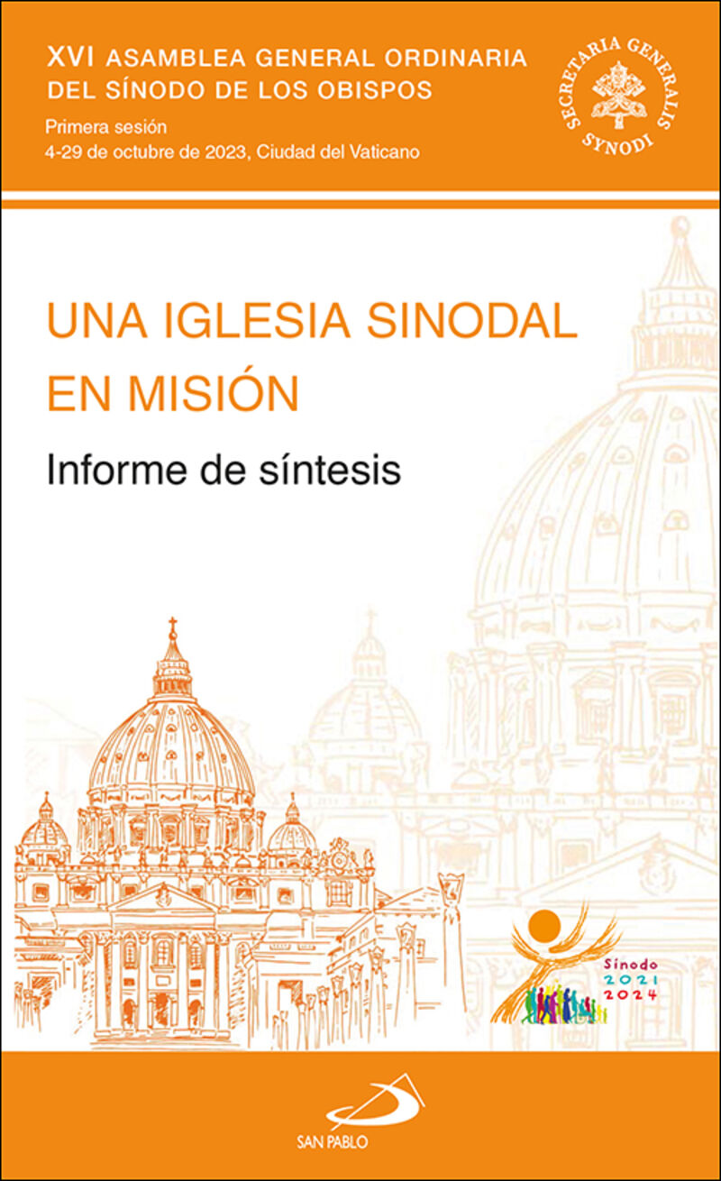una iglesia sinodal en mision - informe de sintesis - Xvi Asamblea General Ordinaria Del Sinodo De Los Obispos