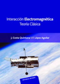 interaccion electromagnetica - teoria clasica - Joan Costa Quintana / Fernando Lopez Aguilar