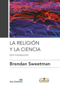 RELIGION Y LA CIENCIA, LA