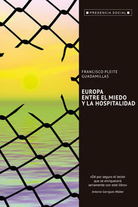 europa, entre el miedo y la hospitalidad - Francisco Pleite Guadamillas
