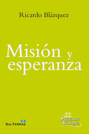 mision y esperanza - Ricardo Blazquez
