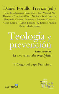 teologia y prevencion - estudio sobre los abusos sexuales en la iglesia - Daniel Portillo Trevizo (ed. )
