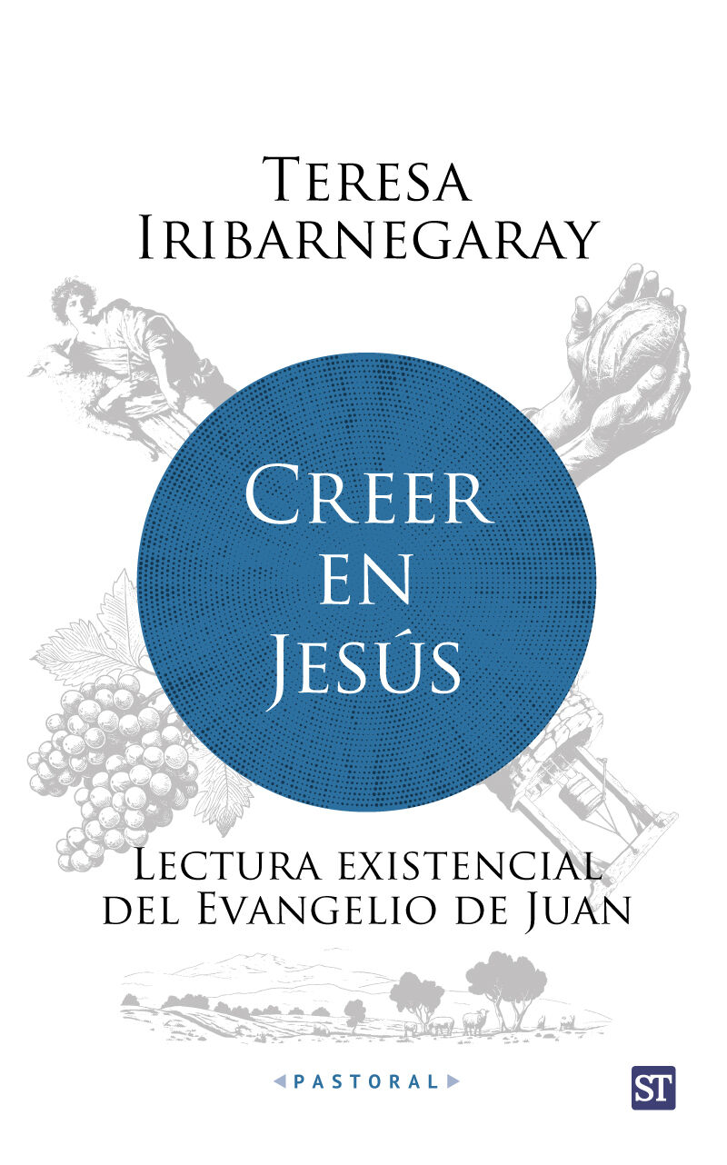 creer en jesus - Teresa Iribarnegaray
