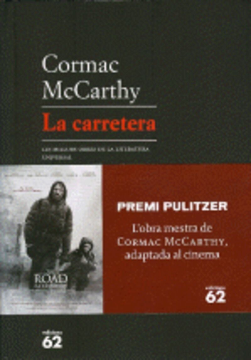 la carretera (catala) - Cormac Mccarthy