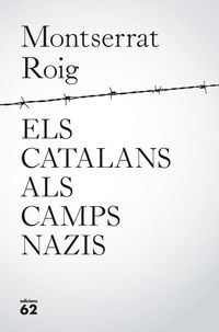 CATALANS ALS CAMPS NAZIS, ELS