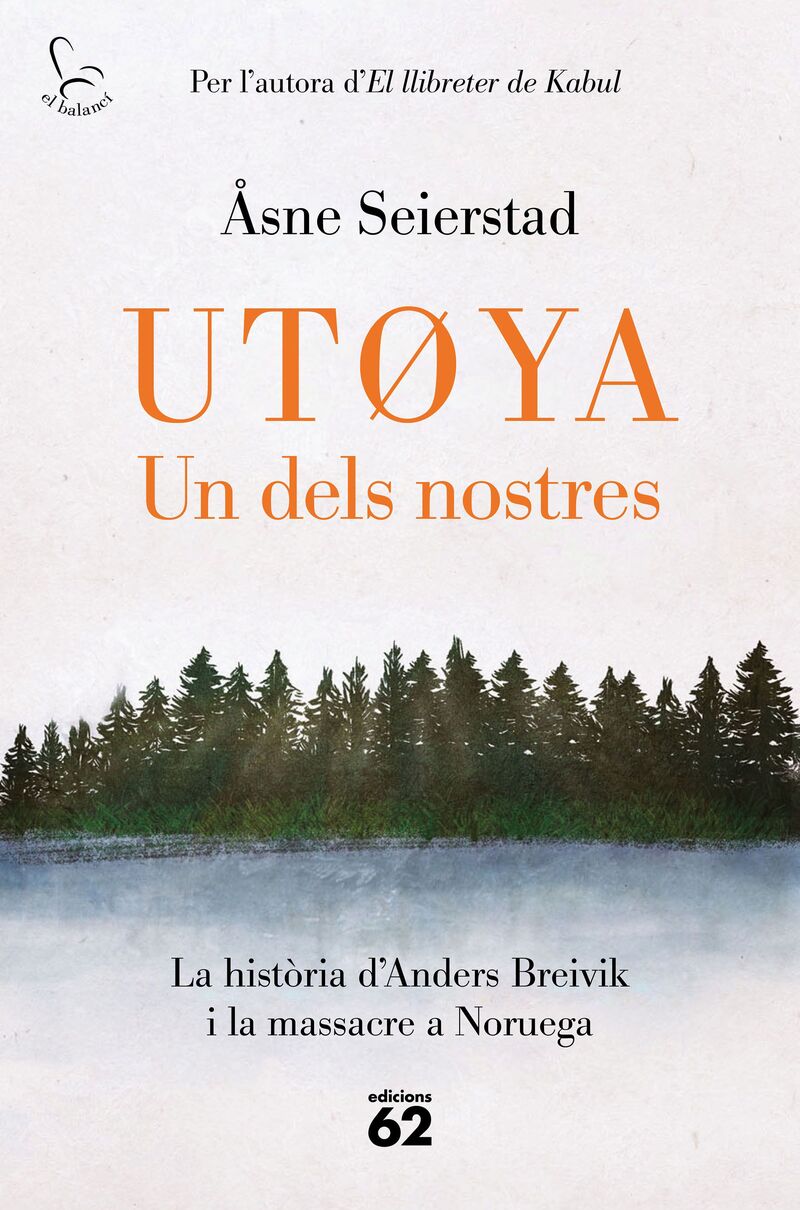 UTºYA - UN DELS NOSTRES - LA HISTORIA D'ANDERS BREIVIK I LA MASSACRE A NORUEGA