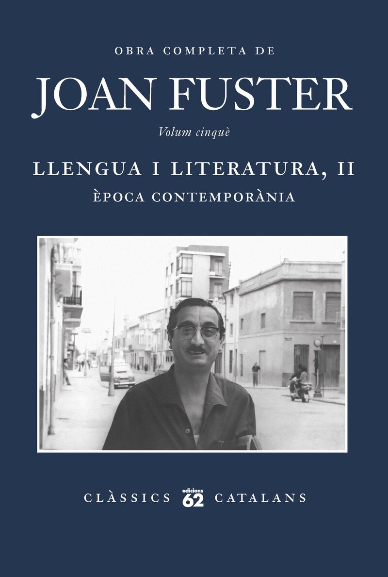 llengua i literatura ii - epoca contemporania - Joan Fuster Ortells