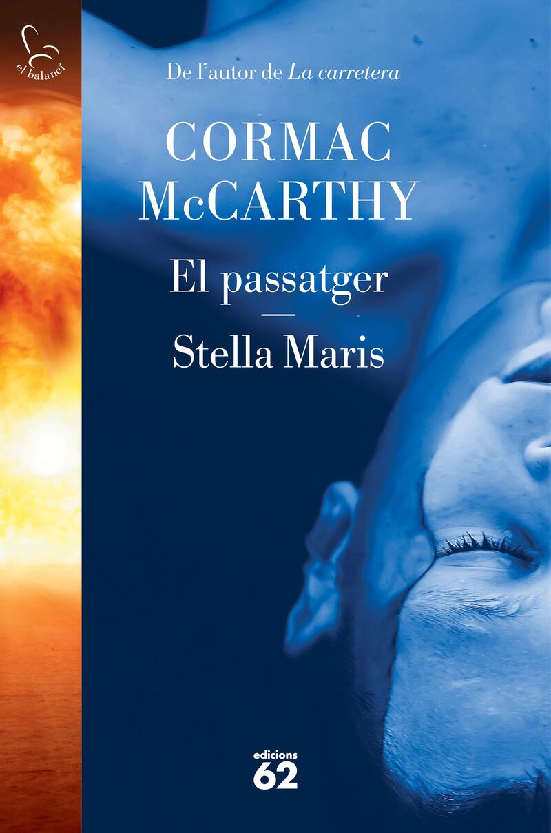 el passatger / stella maris - Cormac Mccarthy