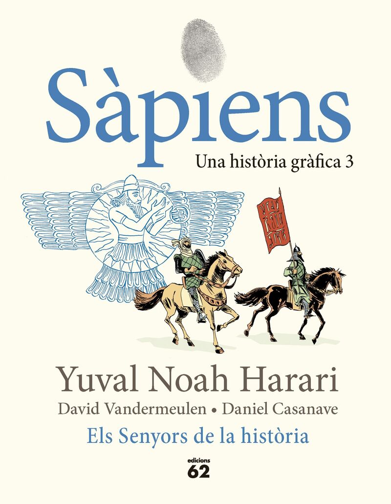sapiens 3 - senyors de la historia - Yuval Noah Harari