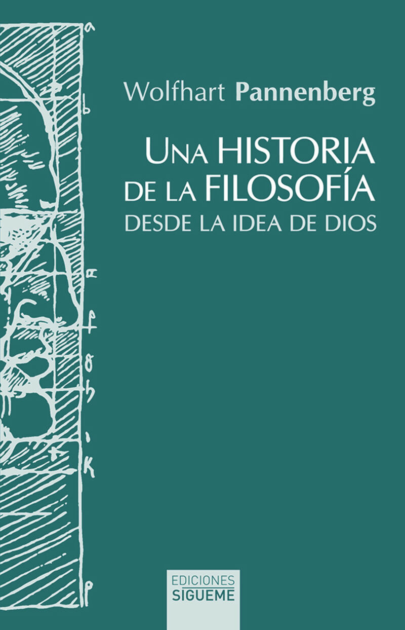 HISTORIA DE LA FILOSOFIA DESDE LA IDEA DE DIOS, UNA