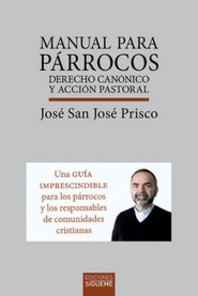 MANUAL PARA PARROCOS - DERECHO CANONICO Y ACCION PASTORAL