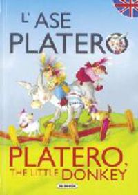 L'ASE PLATERO= PLATERO, THE LITTLE DONKEY