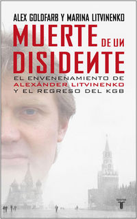 la muerte de un disidente - A - Litvinenko, M. Goldfarb