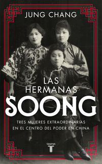 Las hermanas soong - Jung Chang
