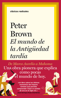 El mundo en la antiguedad - Peter Brown