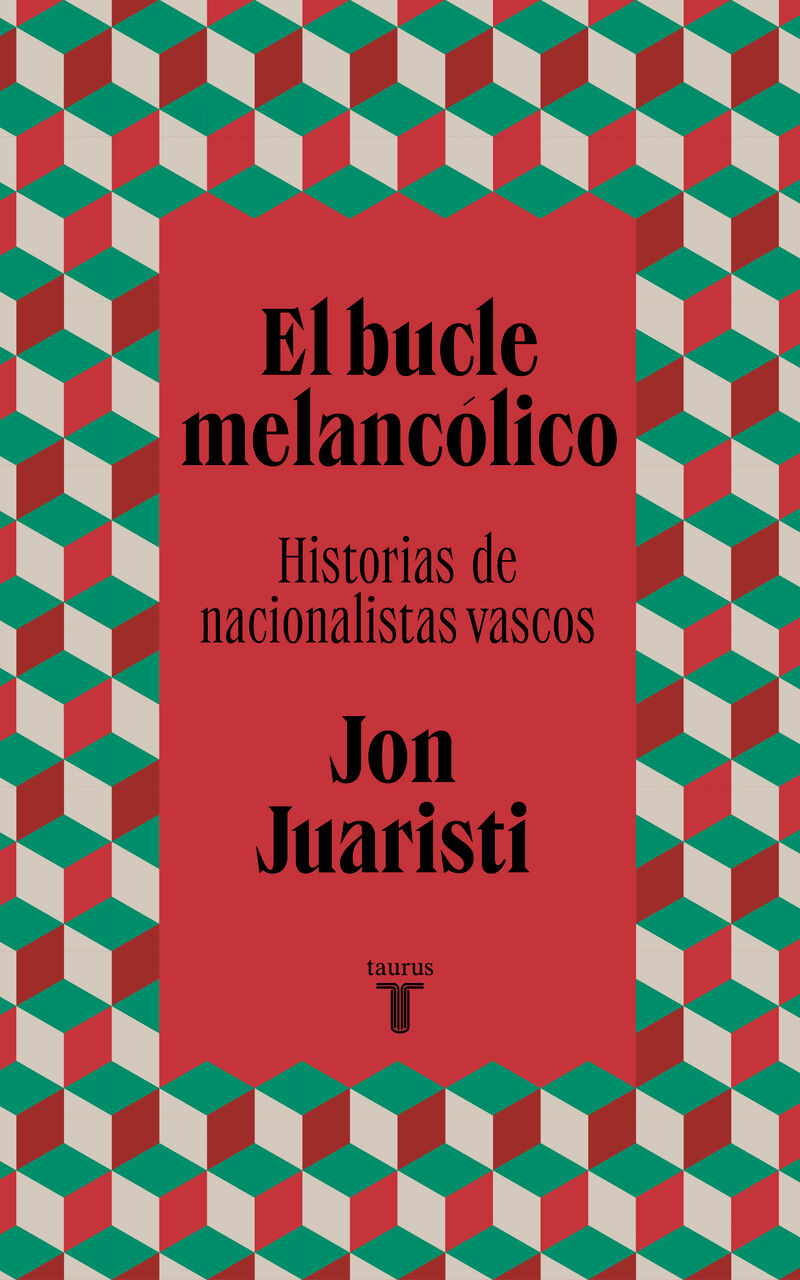 el bucle melancolico - Jon Juaristi