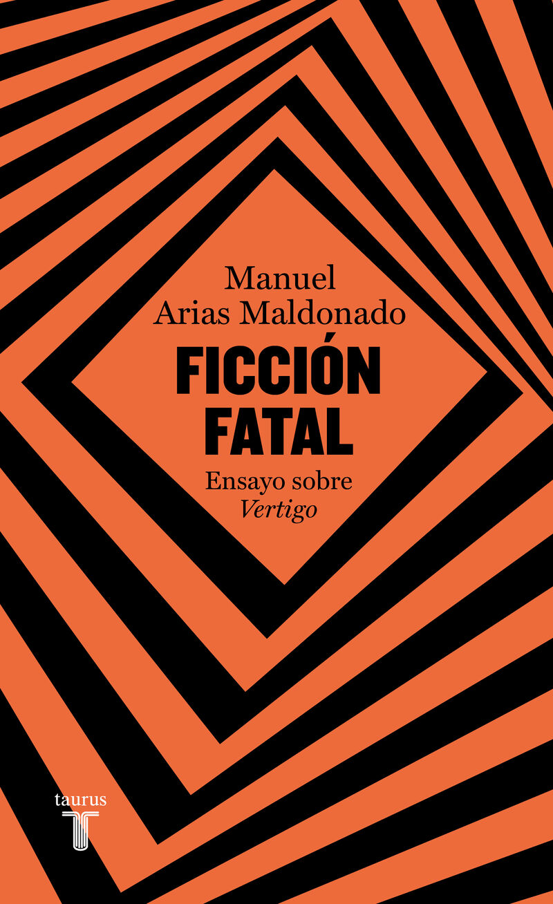 ficcion fatal - ensayo sobre vertigo - Manuel Arias Maldonado