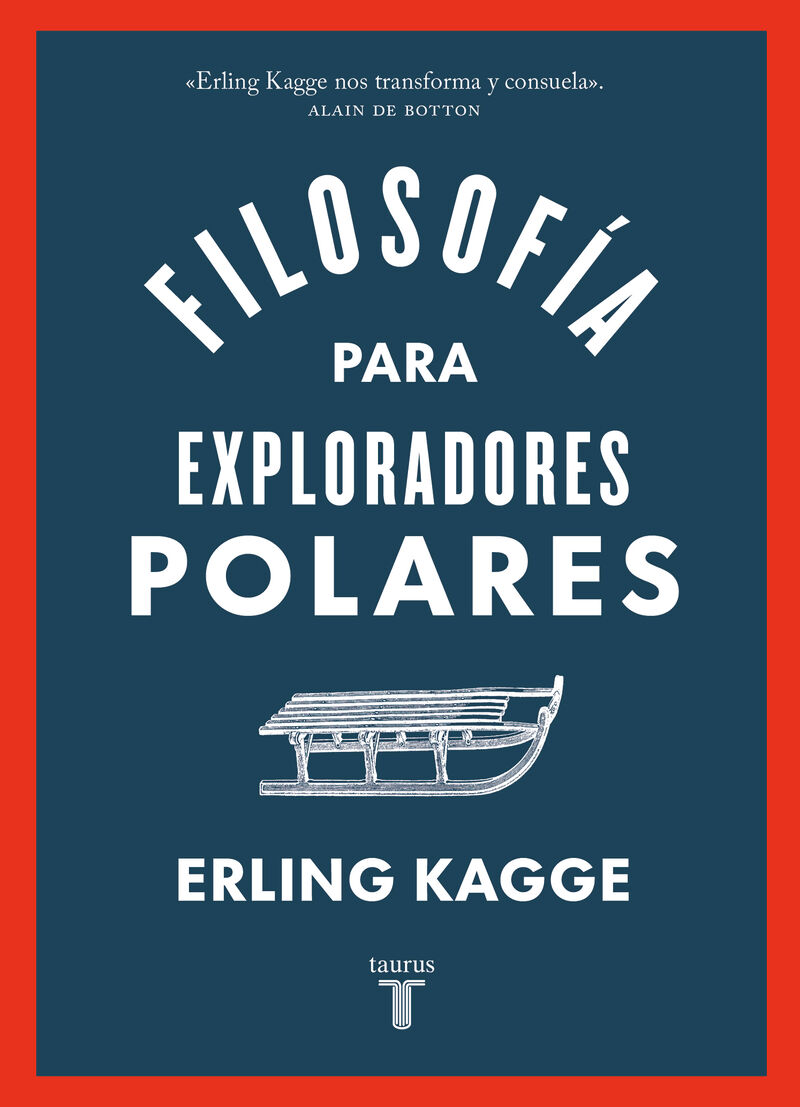filosofia para exploradores polares - Erling Kagge