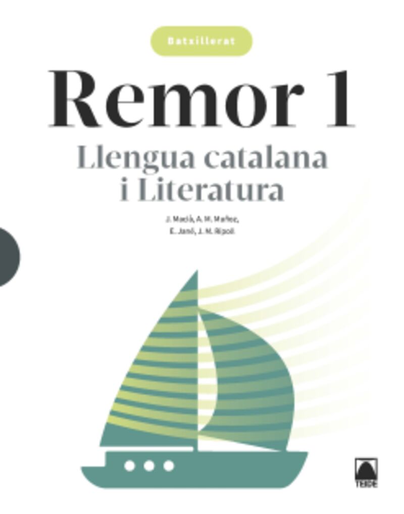 BATX 1 - LLENGUA CATALANA I LITERATURA (CAT) - REMOR