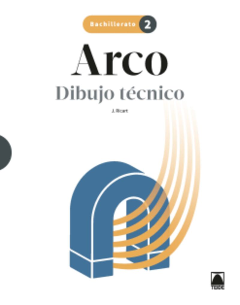 BACH 2 - DIBUJO TECNICO - ARCO