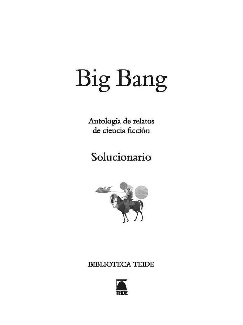 G. D. BIG BANG - ANTOLOGIA DE RELATOS DE CIENCIA FICCION