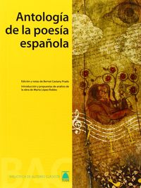 ANTOLOGIA DE LA POESIA ESPAÑOLA - BIBLIOTECA AUTORES CLASICOS