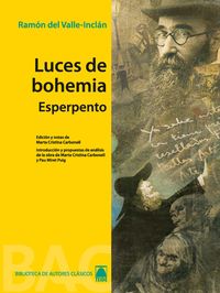 luces de bohemia / esperpento - biblioteca de autores clasicos