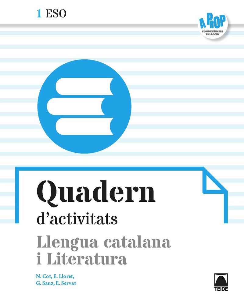 eso 1 - llengua catalana i literatura quad (cat) - a prop