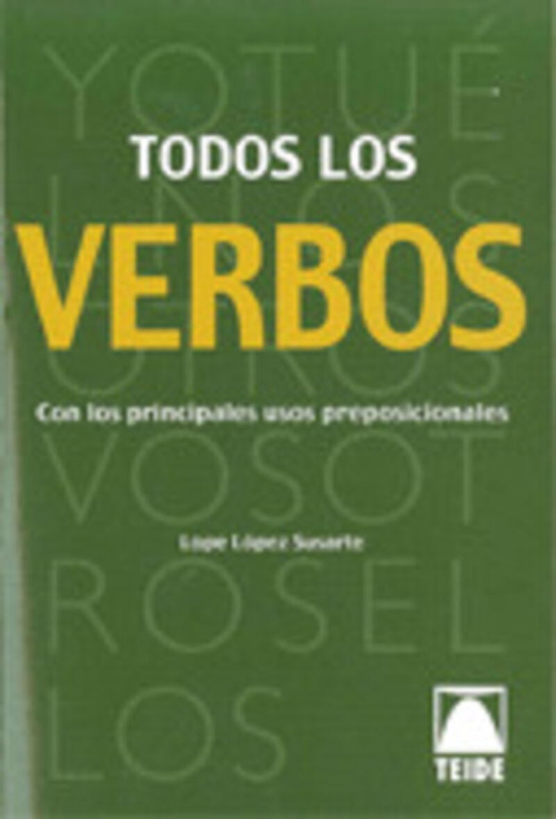 TODOS LOS VERBOS (NUEVA ED. )