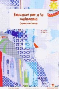 EP 5 / 6 - EDUC. CIUTADANIA QUAD - TORNASSOL (CAT)