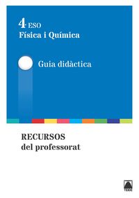 ESO 4 - FISICA I QUIMICA - GUIA